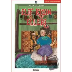 Elif Kızın Elleri