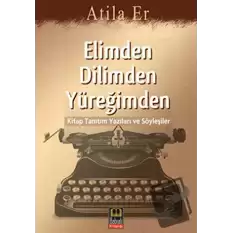 Elimden Dilimden Yüreğimden