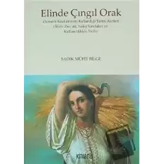 Elinde Çıngıl Orak