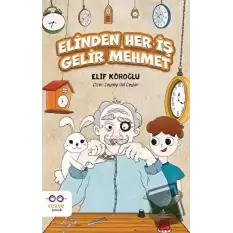 Elinden Her İş Gelir Mehmet