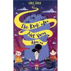 Elişi Kentinden Jules Verne Adasına