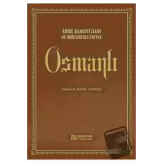 Elit Osmanlı Ahşap Kutulu (Ciltli)