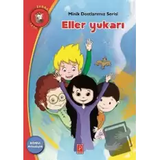 Eller Yukarı - Minik Dostlarımız Serisi 3