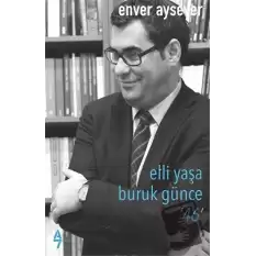 Elli Yaşa Buruk Günce 46