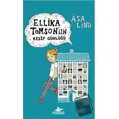 Ellika Tomsonun Keşif Günlüğü (Ciltli)