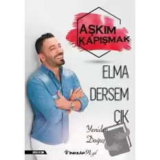 Elma Dersem Çık