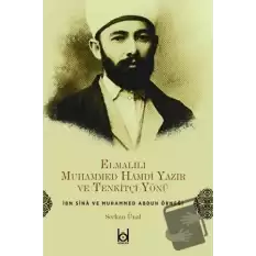 Elmalılı Muhammed Hamdi Yazır ve Tenkitçi Yönü