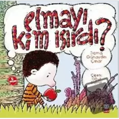 Elmayı Kim Isırdı