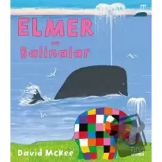 Elmer ve Balinalar