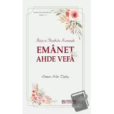 Emanet ve Ahde Vefa