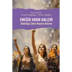 Emeğin Kadın Halleri