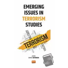 Emerging Issues in Terrorism Studies