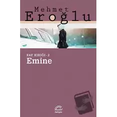 Emine: Fay Kırığı 2