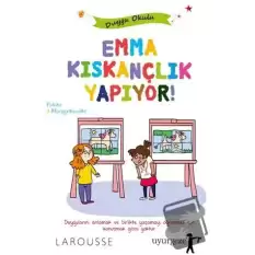 Emma Kıskançlık Yapıyor