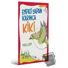 Empati Yapan Karınca Kiki