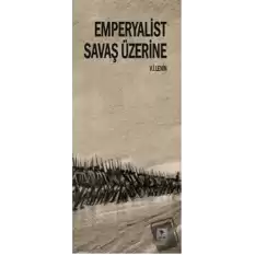 Emperyalist Savaş Üzerine