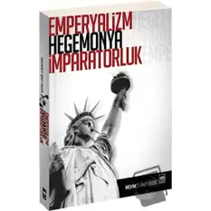 Emperyalizm, Hegemonya, İmparatorluk