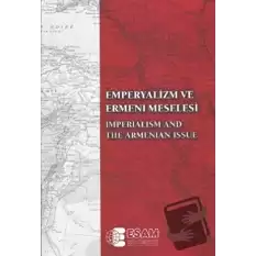 Emperyalizm ve Ermeni Meselesi / Imperialism And The Armenian Issue