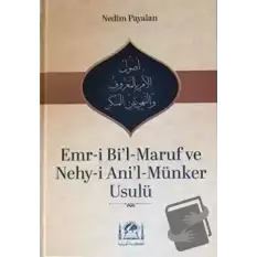 Emr-i Bil-Maruf ve Nehy-i Anil-Münker Usulü (Ciltli)