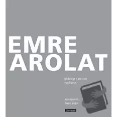 Emre Arolat Projects and Buildings 1998-2005