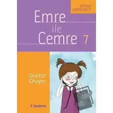 Emre ile Cemre 7 - Doktor Oluyor