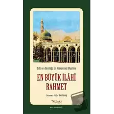 En Büyük İlahi Rahmet - Kutlu Doğum Serisi 3 (Kuşe)