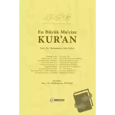 En Büyük Mu’cize Kuran