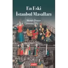 En Eski İstanbul Efsaneleri