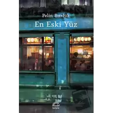 En Eski Yüz