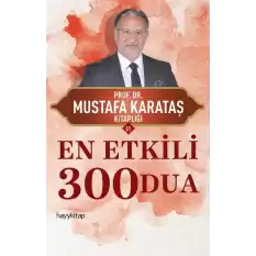 En Etkili 300 Dua - Duanın Canlandırıcı Nefesini Hissedin!