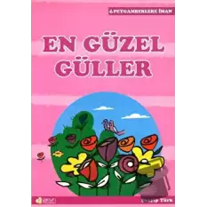 En Güzel Güller