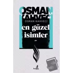 En Güzel İsimler