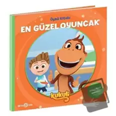 En Güzel Oyuncak - Kukuli Öykü Kitabı