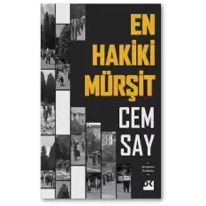 En Hakiki Mürşit