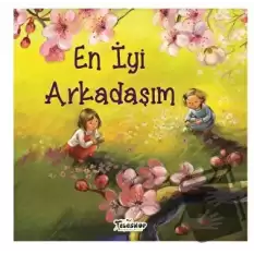 En İyi Arkadaşım