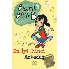 En İyi İkinci Arkadaş - Bıcırık Billie B