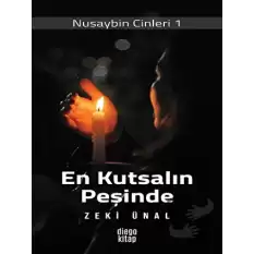 En Kutsalın Peşinde - Nusaybin Cinleri 1