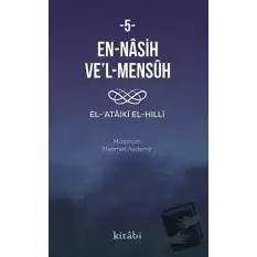 En Nasih Vel-Mensuh 5