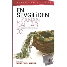 En Sevgiliden Uzanan Dallar 2