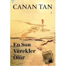 En Son Yürekler Ölür