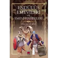 Endülüs Emevileri ve Emevi Halifeleri