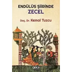 Endülüs Şiirinde Zecel