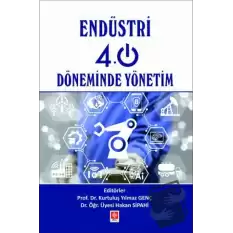 Endüstri 4.0 Döneminde Yönetim