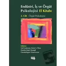 Endüstri, İş ve Örgüt Psikolojisi El Kitabı (Ciltli)