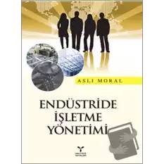 Endüstride İşletme Yönetimi