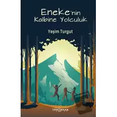 Enekenin Kalbine Yolculuk