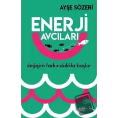 Enerji Avcıları