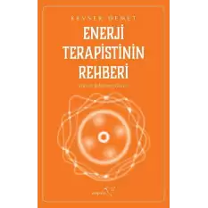 Enerji Terapistinin Rehberi