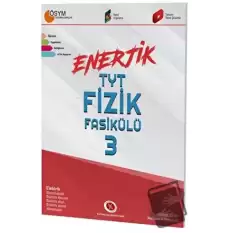 Enerjik TYT Fizik Fasikülü - 3