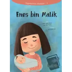 Enes Bin Malik - Peygamberimizin Arkadaşları 4